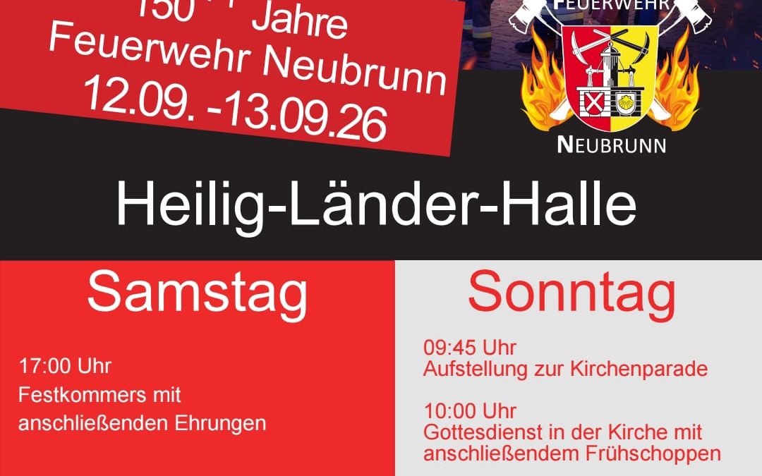 150 Jahre Feuerwehr Neubrunn
